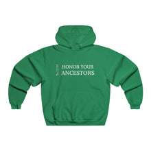 Load image into Gallery viewer, Honor Your Ancestors NUBLEND® Hooded Sweatshirt